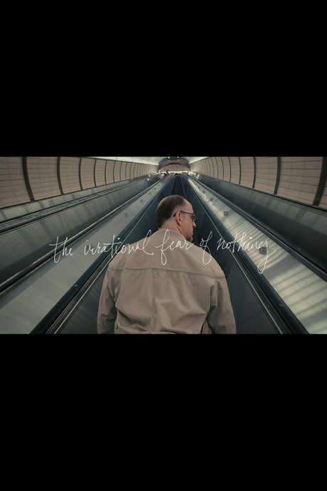 The Irrational Fear of Nothing